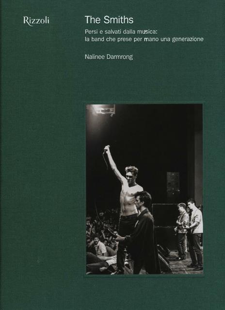 The Smiths. Persi e salvati dalla musica: la band che prese per mano una generazione. Ediz. illustrata - Nalinee Darmrong - copertina