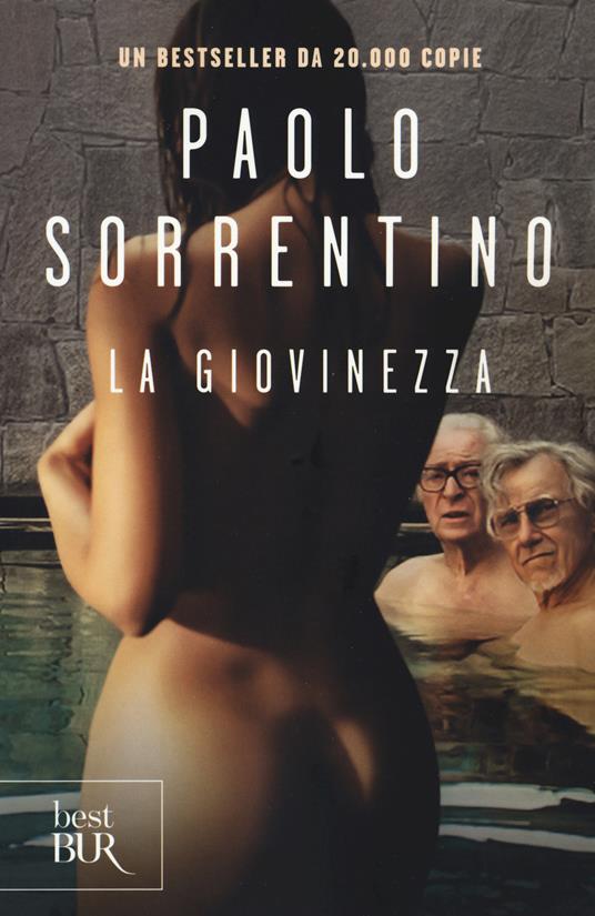 La giovinezza. Youth - Paolo Sorrentino - copertina