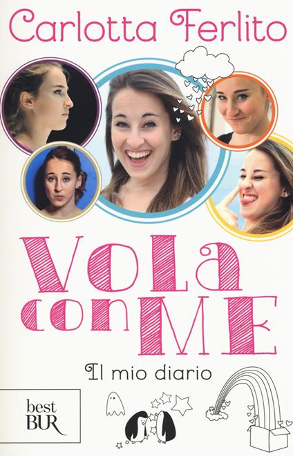 Vola con me. Il mio diario - Carlotta Ferlito - copertina