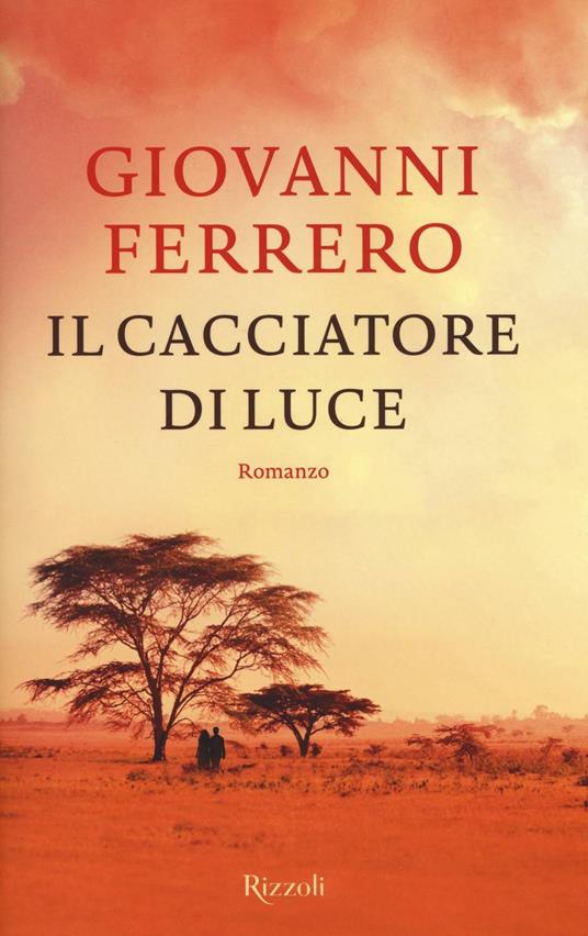 Il cacciatore di luce - Giovanni Ferrero - copertina