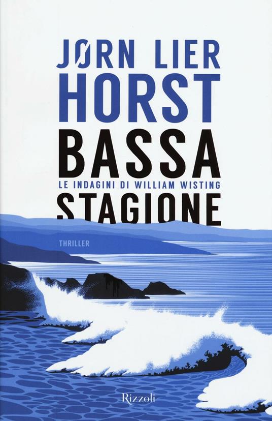 Bassa stagione. Le indagini di William Wisting - Jørn Lier Horst - copertina
