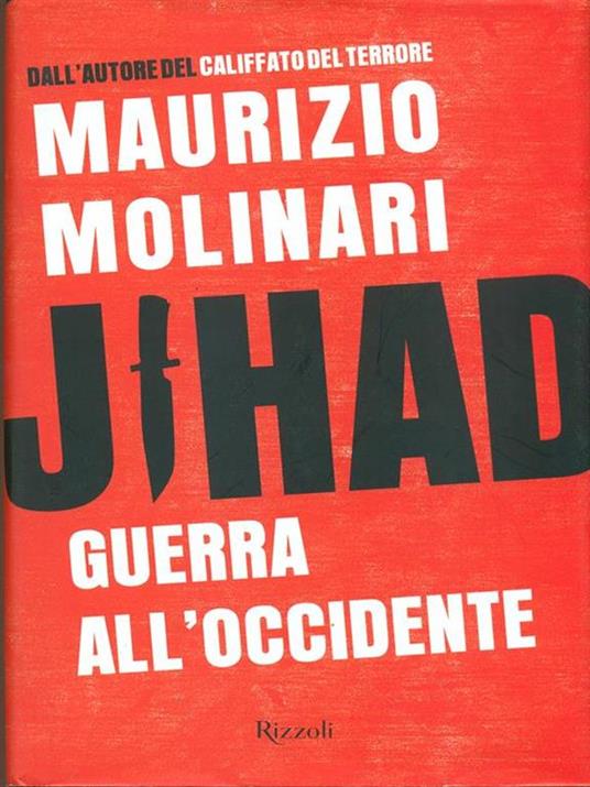 Jihad. Guerra all'Occidente - Maurizio Molinari - 2
