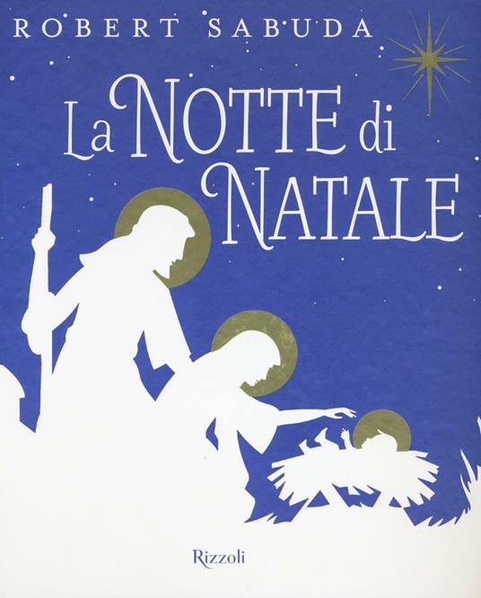 La notte di Natale. Libro pop-up. Ediz. a colori - Robert Sabuda - copertina