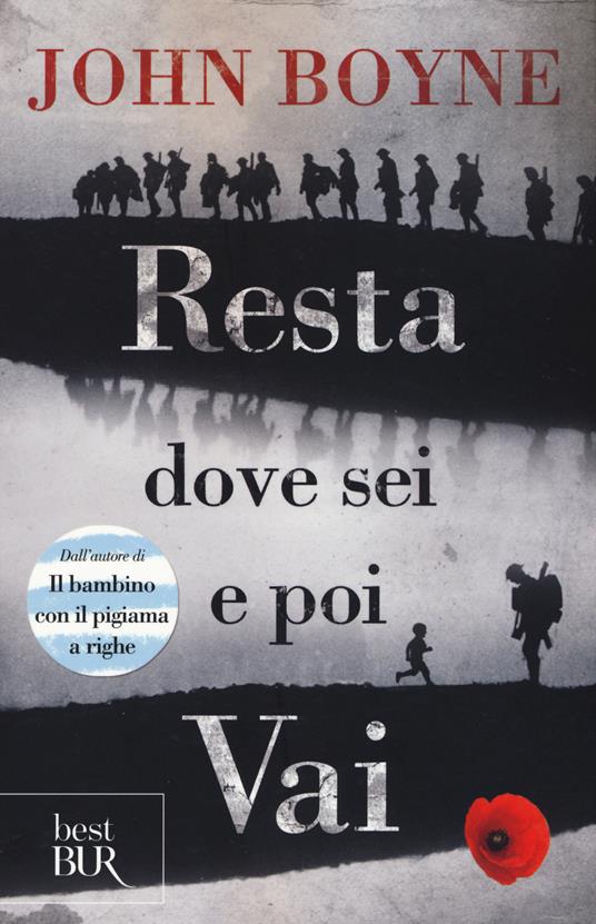 Resta dove sei e poi vai - John Boyne - copertina