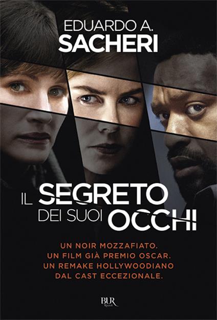 Il segreto dei suoi occhi - Eduardo Sacheri - copertina