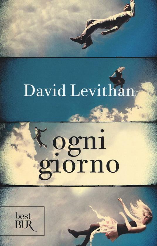 Ogni giorno - David Levithan - copertina