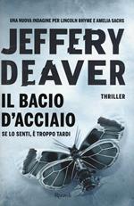 Il bacio d'acciaio