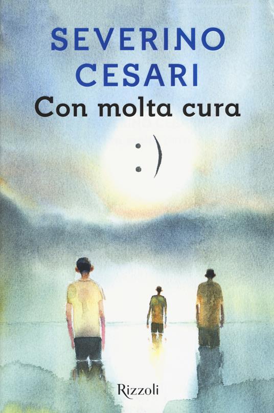 Con molta cura - Severino Cesari - copertina