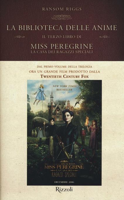 La biblioteca delle anime. Il terzo libro di Miss Peregrine. La casa dei ragazzi speciali - Ransom Riggs - copertina