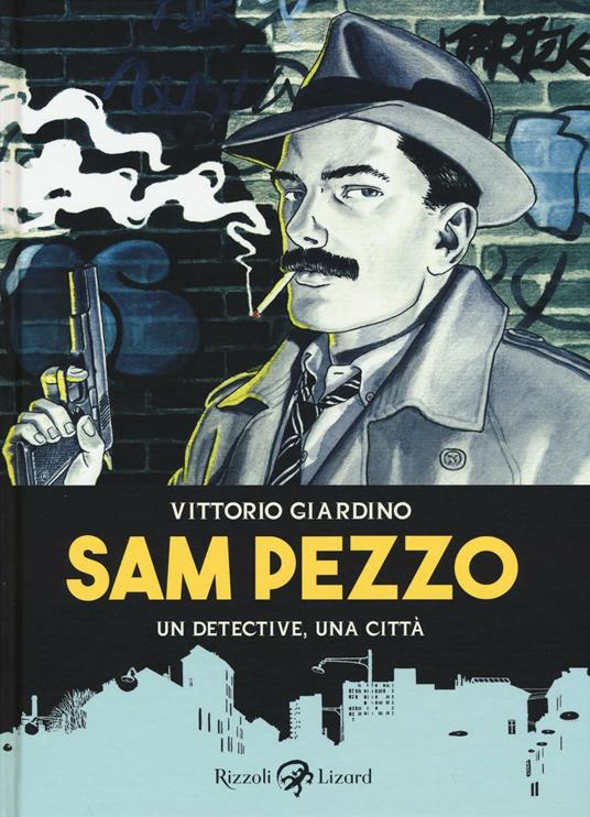 Sam Pezzo - Vittorio Giardino - copertina
