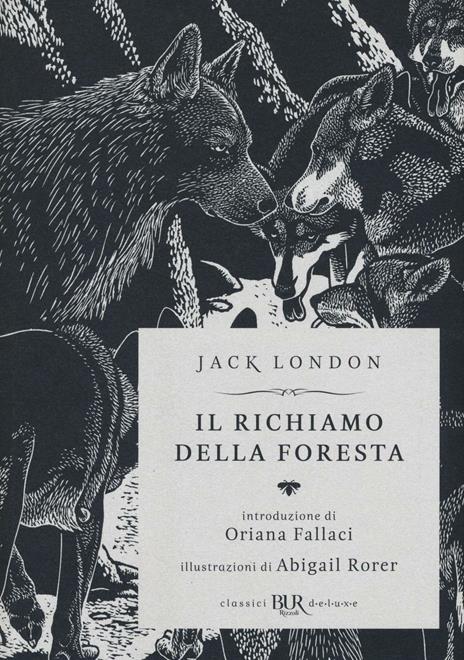 Il richiamo della foresta. Ediz. speciale - Jack London - copertina