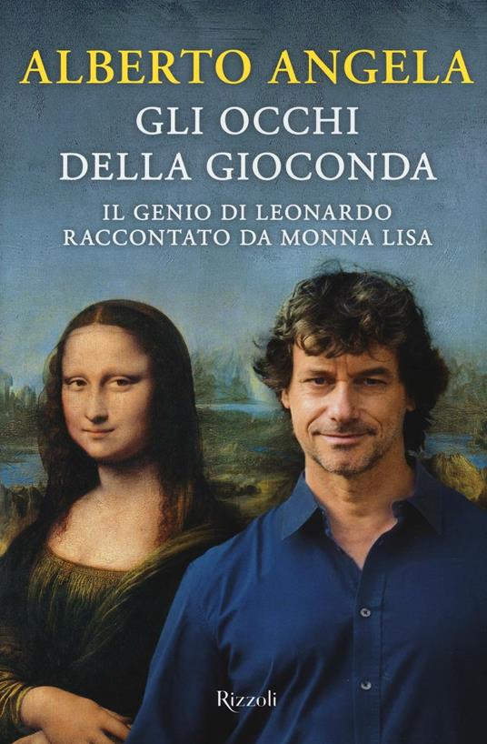 Gli occhi della Gioconda  - Alberto Angela - copertina