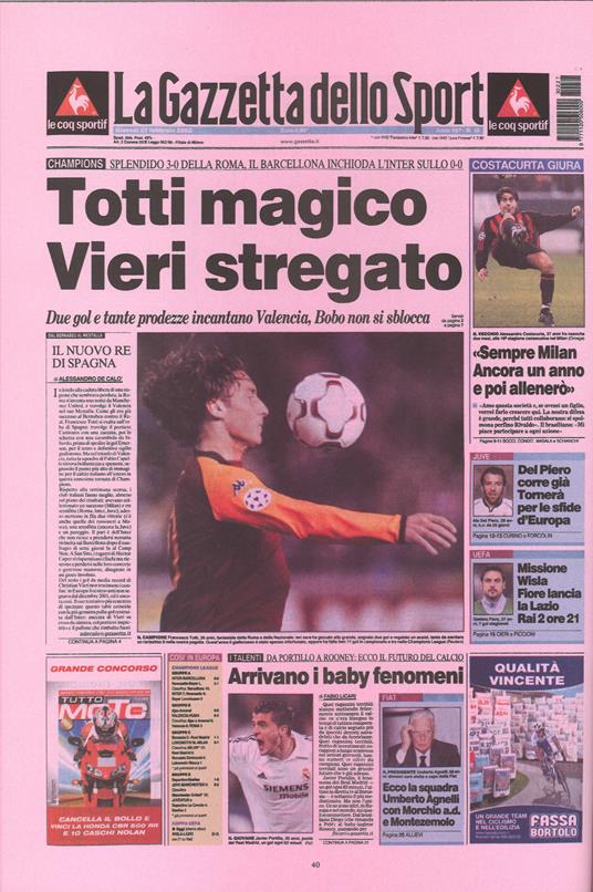 Magico Totti! nelle pagine de «La Gazzetta dello Sport». Ediz. illustrata - 6