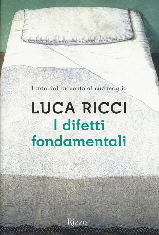 I difetti fondamentali - Luca Ricci - copertina