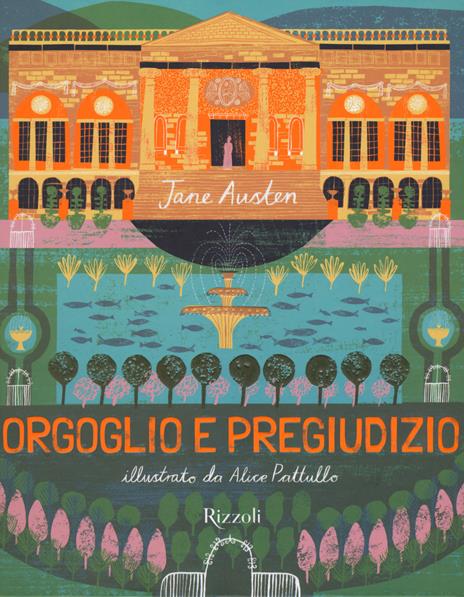 Orgoglio e pregiudizio. Ediz. a colori - Jane Austen - copertina