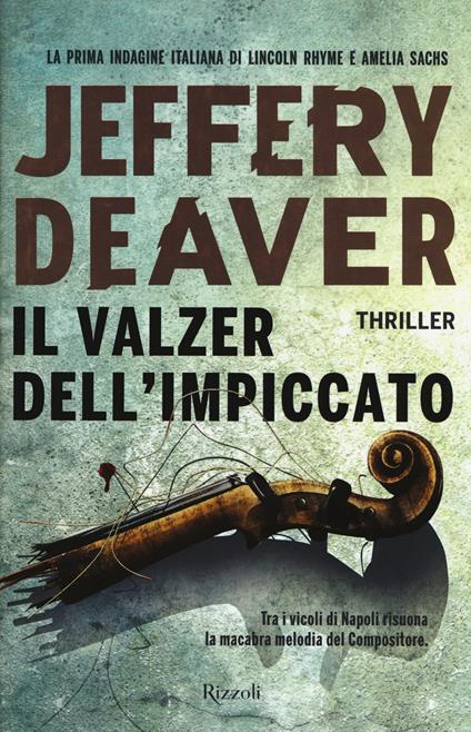 Il valzer dell'impiccato - Jeffery Deaver - copertina