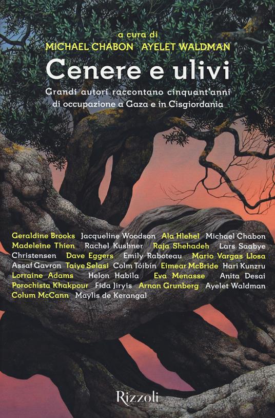 Un regno di cenere e ulivi. 26 scrittori raccontano l'occupazione della Palestina - copertina