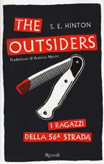 The Outsiders. I ragazzi della 56ª strada