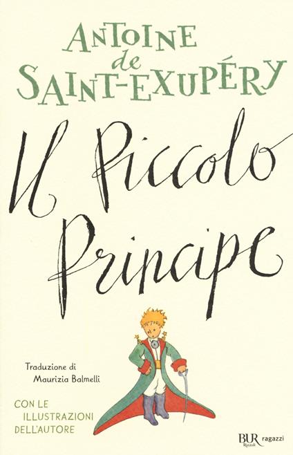 Il Piccolo Principe. Ediz. a colori - Antoine de Saint-Exupéry - copertina