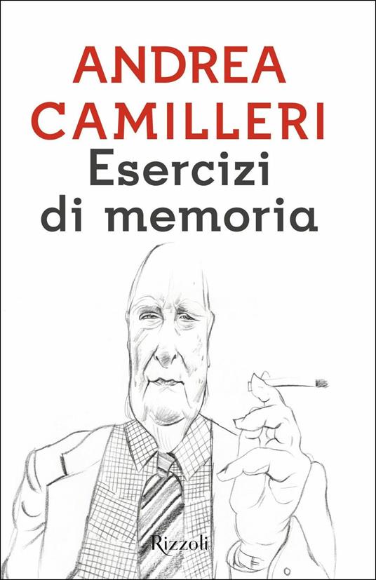 Esercizi di memoria - Andrea Camilleri - copertina