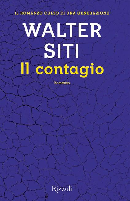 Il contagio. Nuova ediz. - Walter Siti - copertina