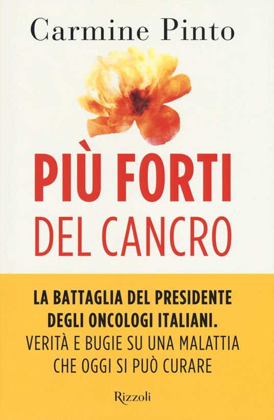 Più forti del cancro - Carmine Pinto - copertina