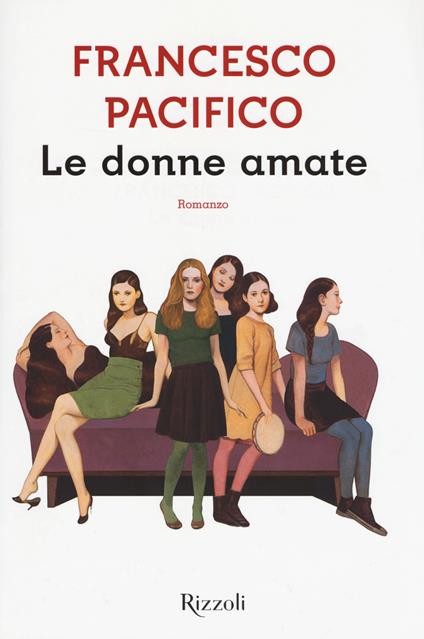 Le donne amate - Francesco Pacifico - copertina