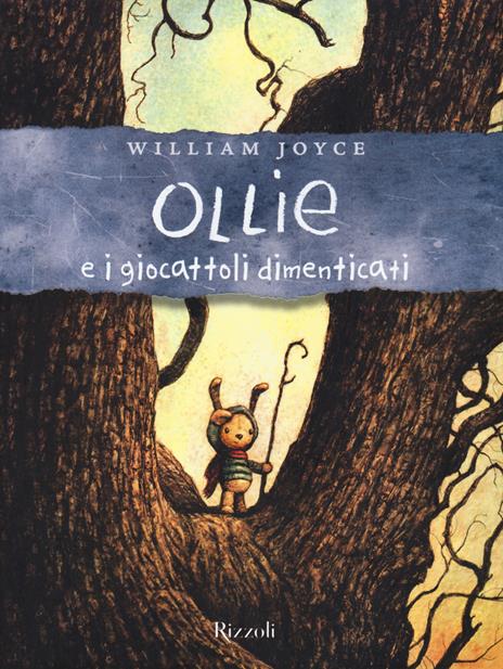 Ollie e i giocattoli dimenticati - William Joyce - copertina