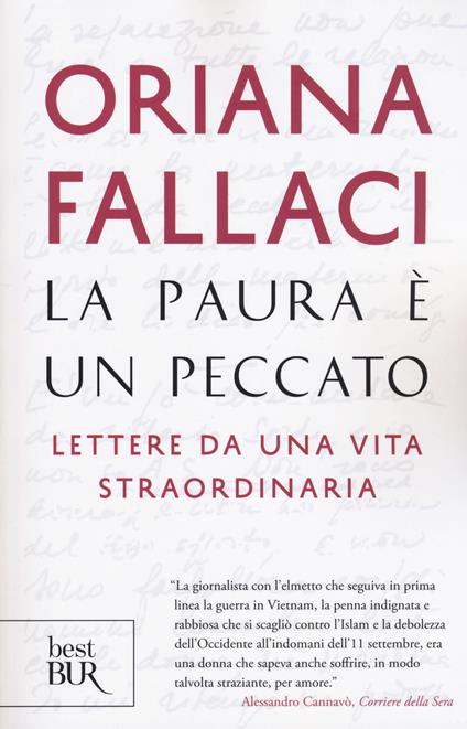 La paura è un peccato. Lettere da una vita straordinaria - Oriana Fallaci - copertina