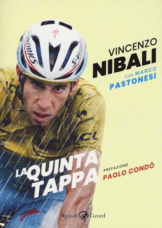 La quinta tappa - Vincenzo Nibali,Marco Pastonesi - copertina