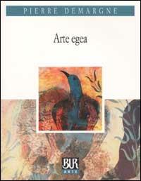 Arte egea - Pierre Demargne - copertina