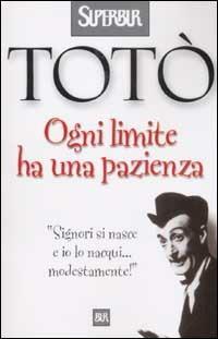 Ogni limite ha una pazienza - Totò - copertina