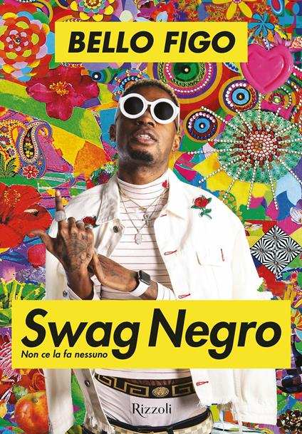 Swag negro. Non ce la fa nessuno - Bello Figo - copertina