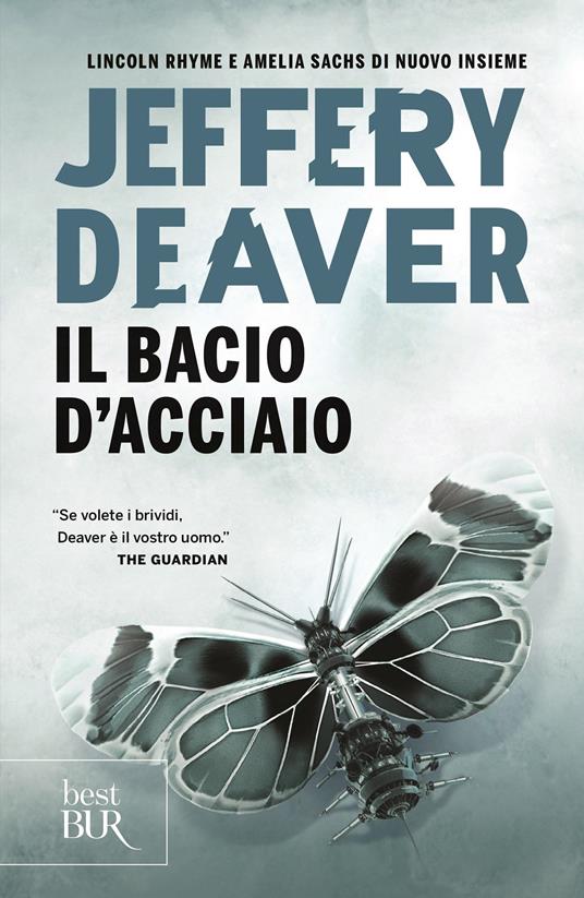 Il bacio d'acciaio - Jeffery Deaver - copertina