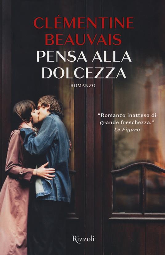 Pensa alla dolcezza - Clémentine Beauvais - copertina