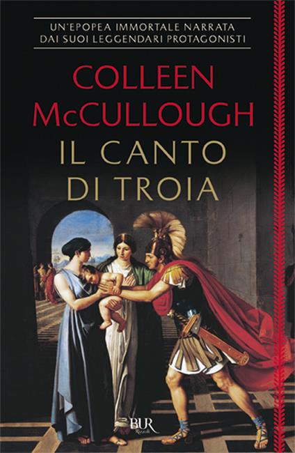 Il canto di Troia - Colleen McCullough - copertina