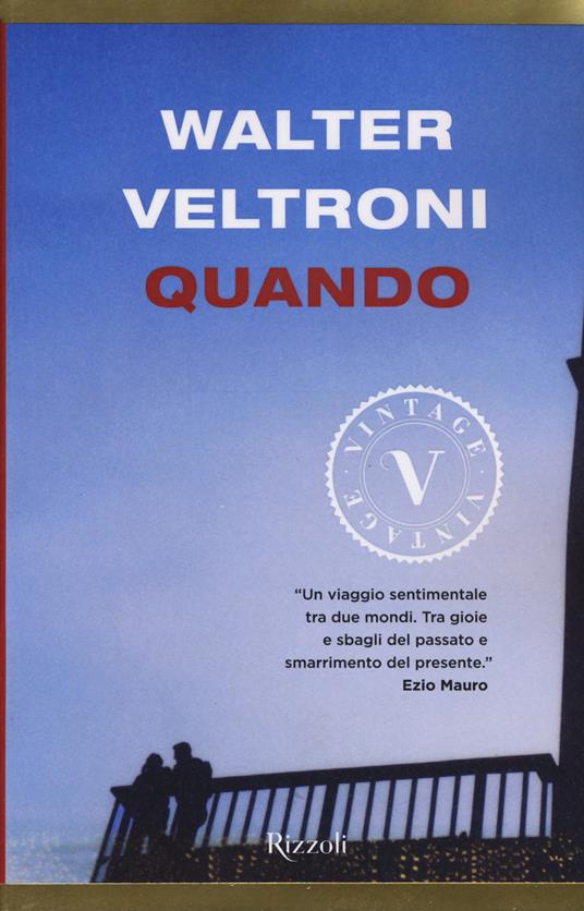 Quando - Walter Veltroni - copertina