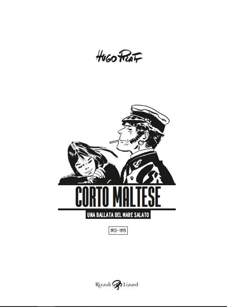 Corto Maltese. Una ballata del mare salato - Hugo Pratt - 2