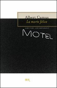 La morte felice - Albert Camus - copertina