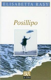Posillipo - Elisabetta Rasy - copertina