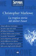 La tragica storia del dottor Faust - Christopher Marlowe - copertina
