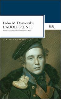 L'adolescente - Fëdor Dostoevskij - copertina