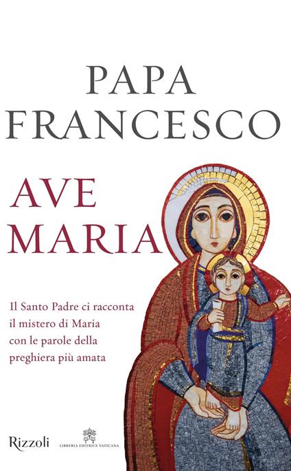 Ave Maria - Francesco (Jorge Mario Bergoglio) - copertina