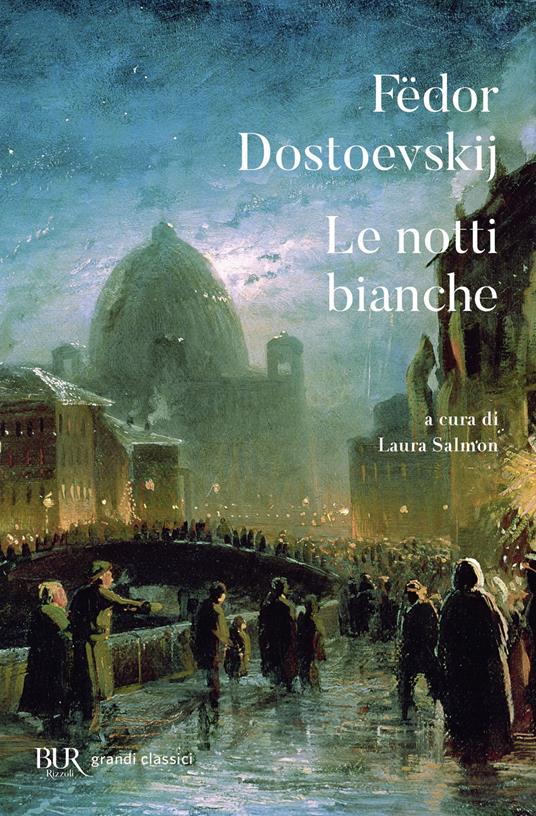 Le notti bianche. Testo russo a fronte - Fëdor Dostoevskij - copertina