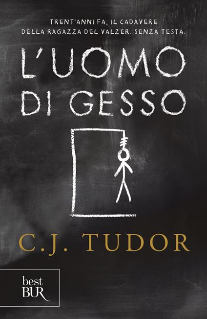 L'uomo di gesso - C. J. Tudor - copertina