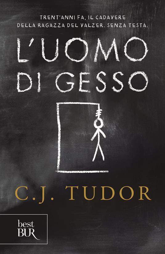 L'uomo di gesso - C. J. Tudor - copertina