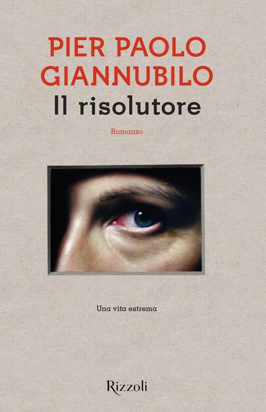 Il risolutore - Pier Paolo Giannubilo - copertina