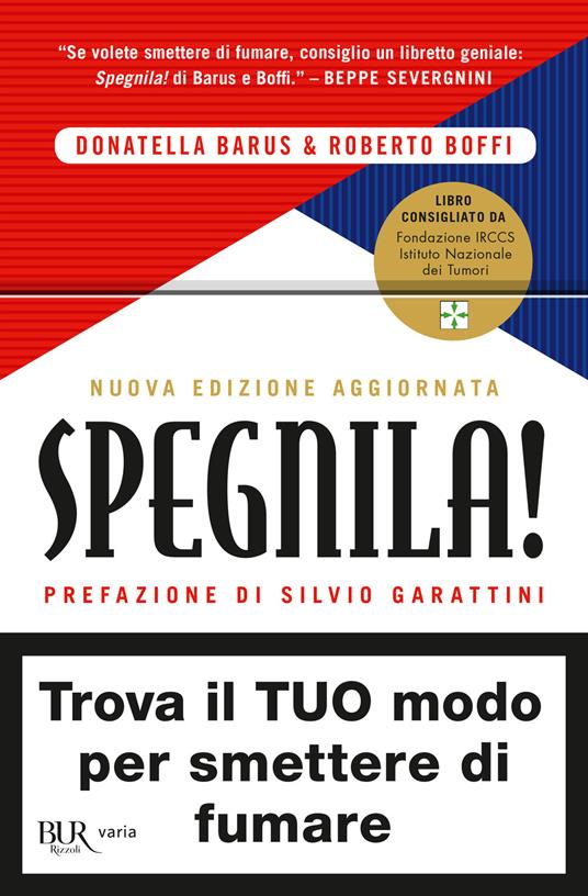 Spegnila! Nuova ediz. - Donatella Barus,Roberto Boffi - copertina