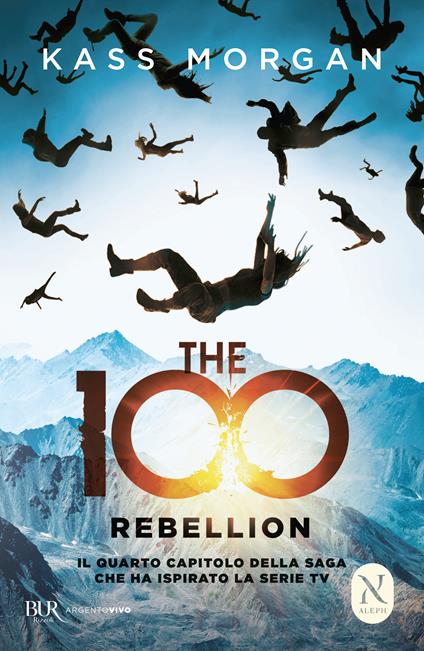 The 100. Rebellion - Kass Morgan - copertina