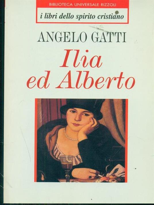Ilia ed Alberto - Angelo Gatti - 2